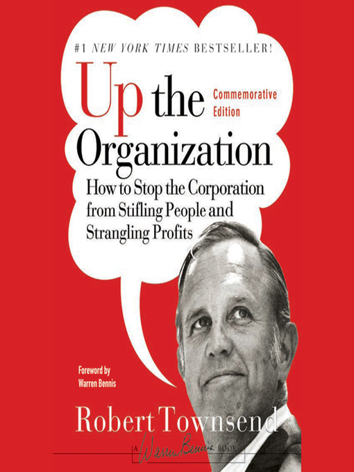 Title details for Up the Organization by Warren Bennis - Available